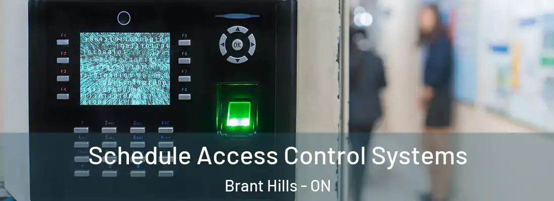  Schedule Access Control Systems Brant Hills - ON