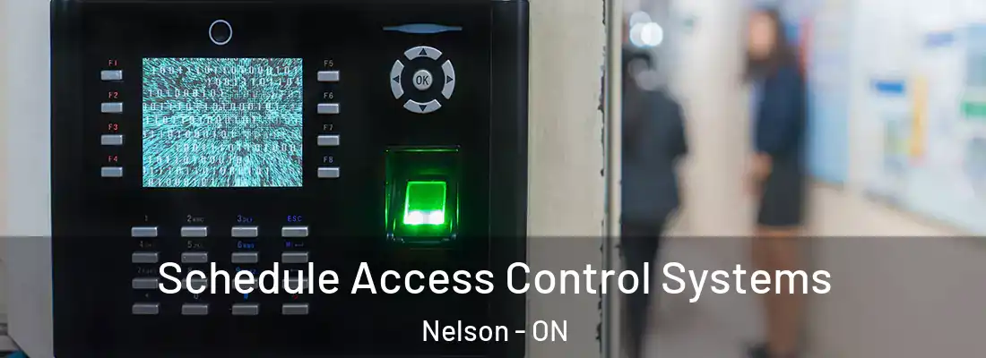  Schedule Access Control Systems Nelson - ON