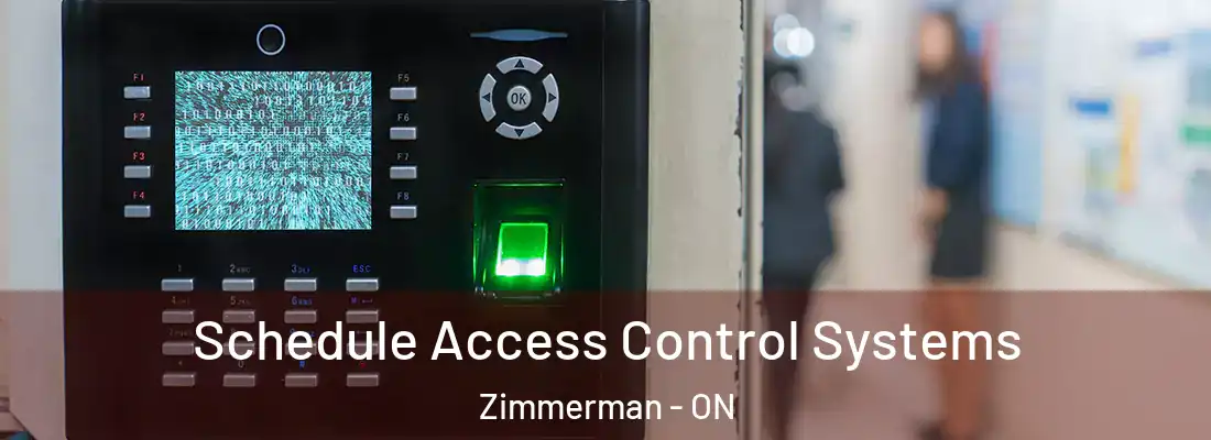  Schedule Access Control Systems Zimmerman - ON