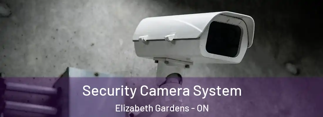  Security Camera System Elizabeth Gardens - ON
