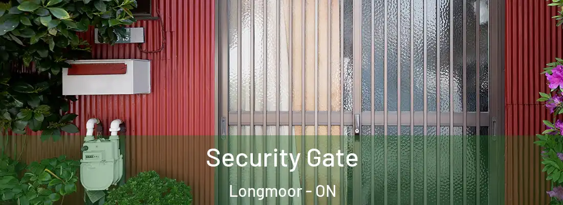  Security Gate Longmoor - ON