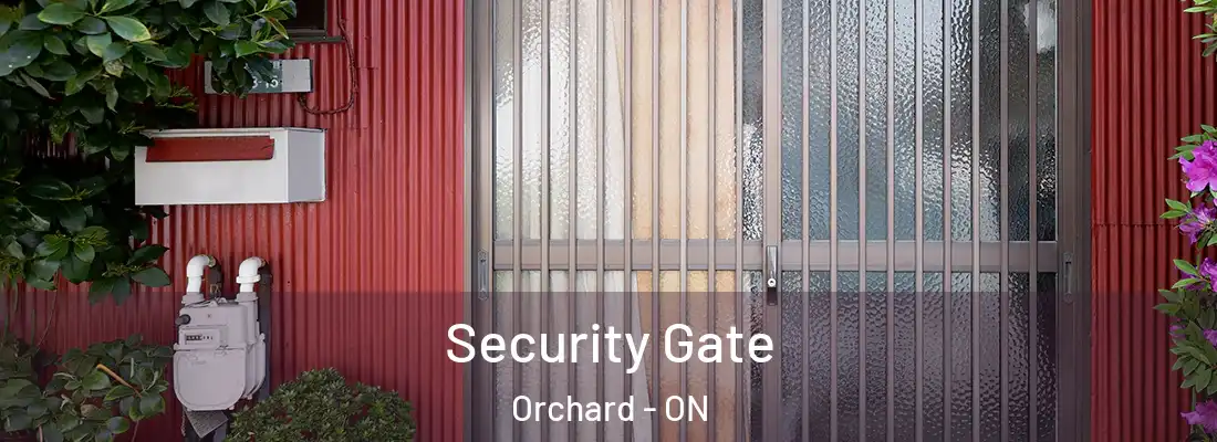 Security Gate Orchard - ON