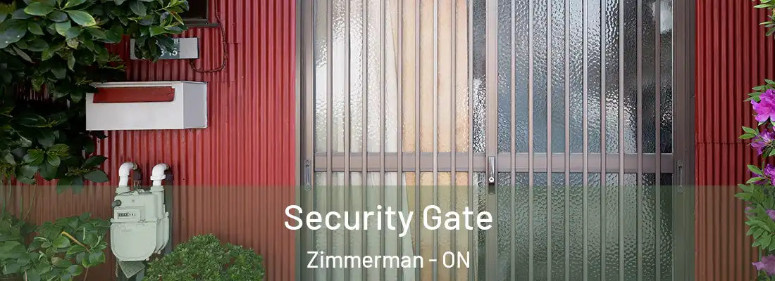  Security Gate Zimmerman - ON