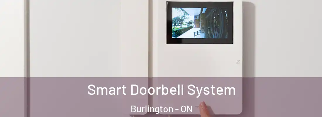  Smart Doorbell System Burlington - ON
