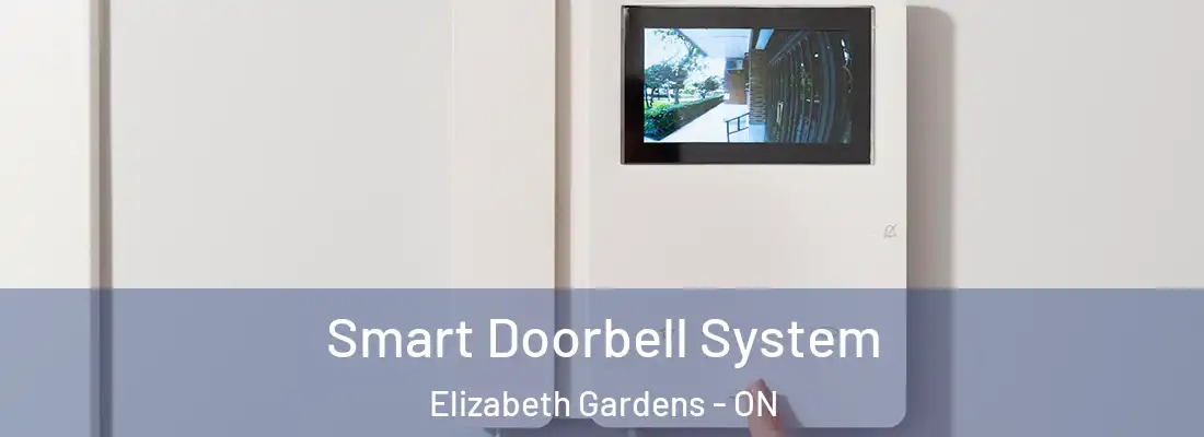  Smart Doorbell System Elizabeth Gardens - ON