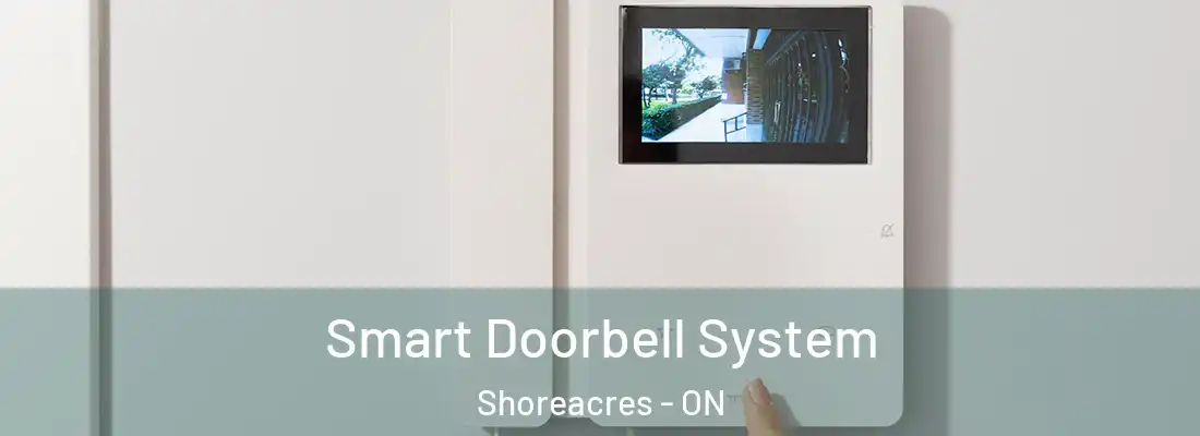  Smart Doorbell System Shoreacres - ON