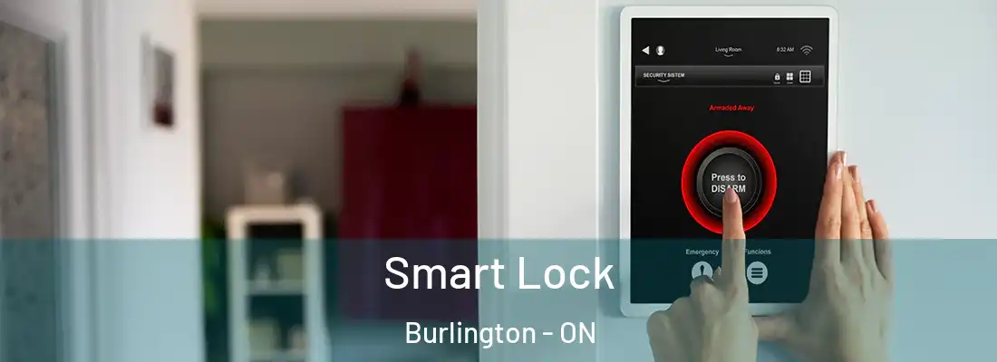  Smart Lock Burlington - ON