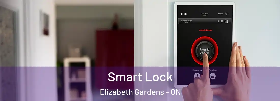  Smart Lock Elizabeth Gardens - ON