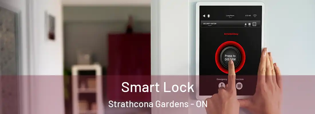  Smart Lock Strathcona Gardens - ON