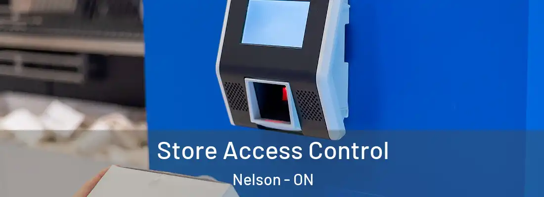  Store Access Control Nelson - ON