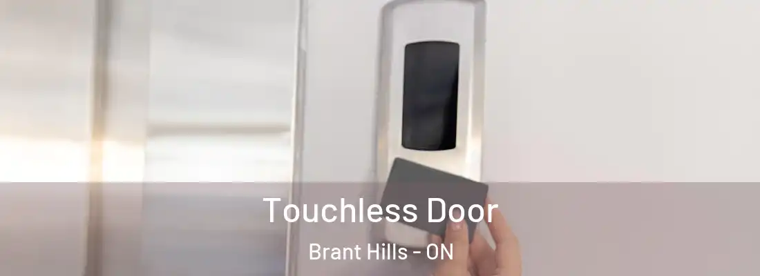  Touchless Door Brant Hills - ON
