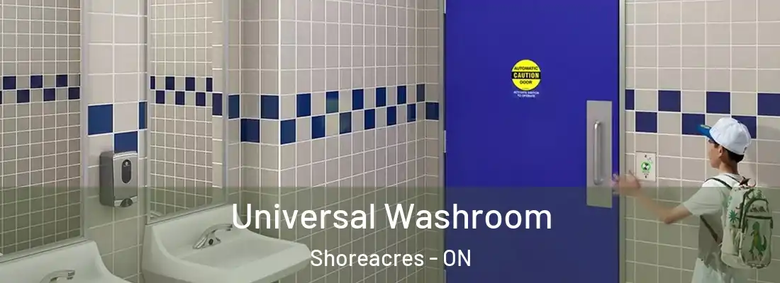  Universal Washroom Shoreacres - ON