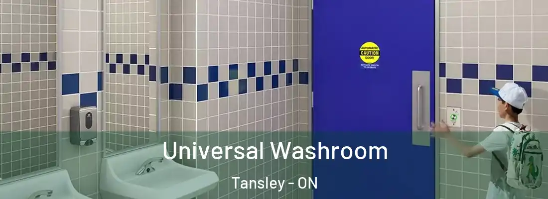  Universal Washroom Tansley - ON