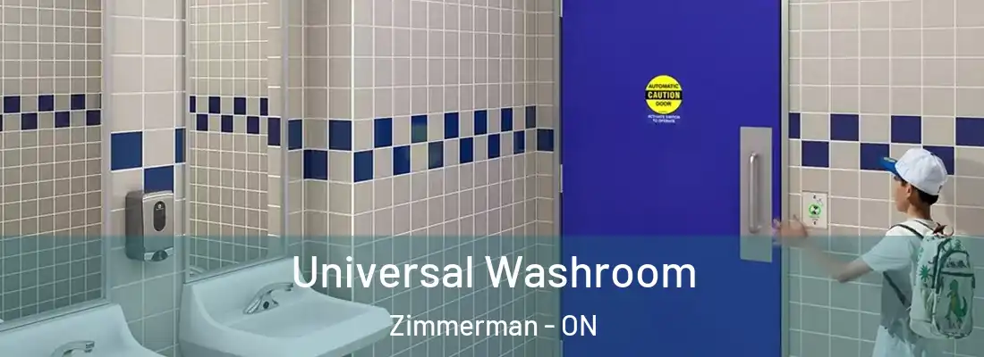  Universal Washroom Zimmerman - ON