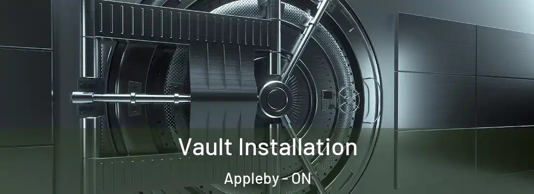  Vault Installation Appleby - ON