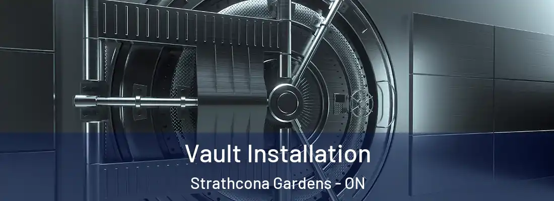  Vault Installation Strathcona Gardens - ON