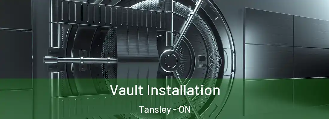  Vault Installation Tansley - ON