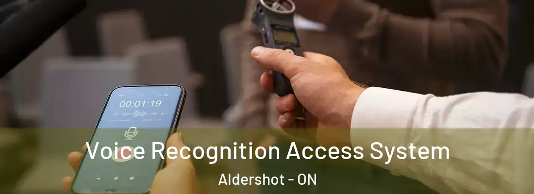  Voice Recognition Access System Aldershot - ON