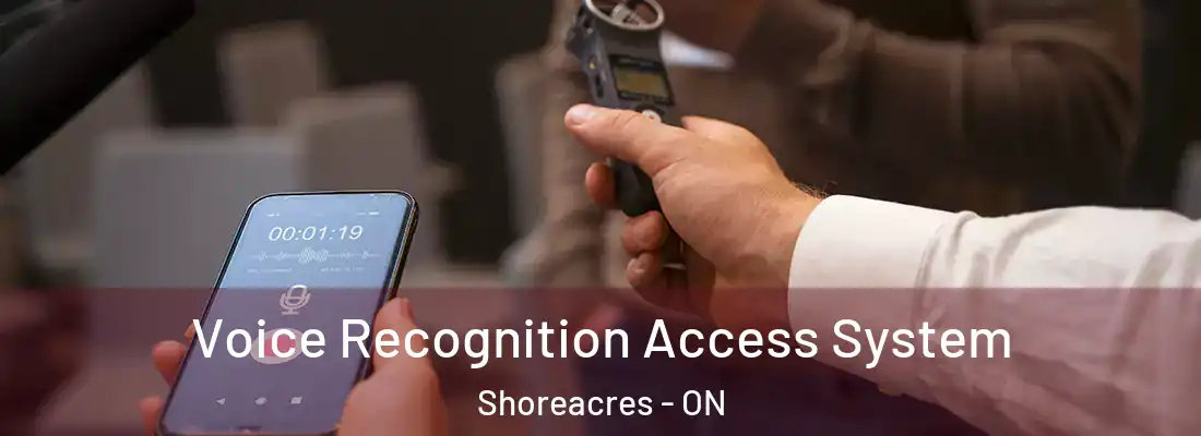  Voice Recognition Access System Shoreacres - ON