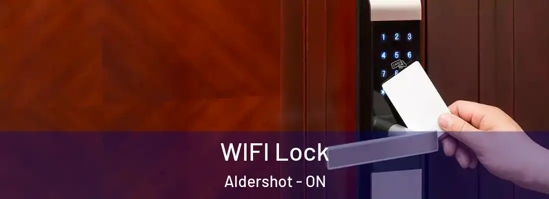  WIFI Lock Aldershot - ON