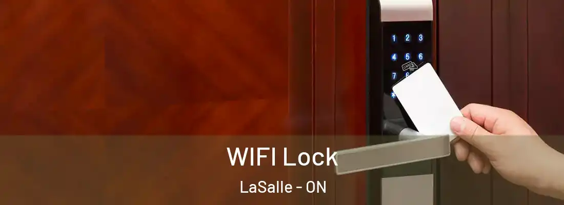  WIFI Lock LaSalle - ON