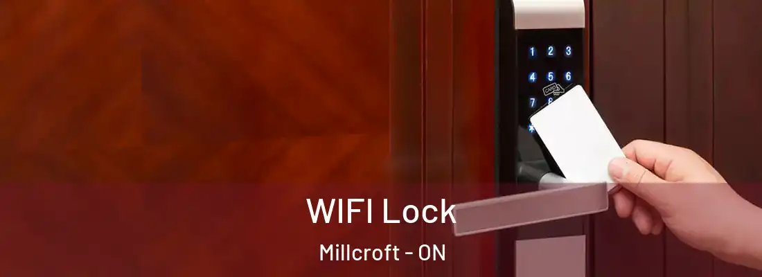  WIFI Lock Millcroft - ON