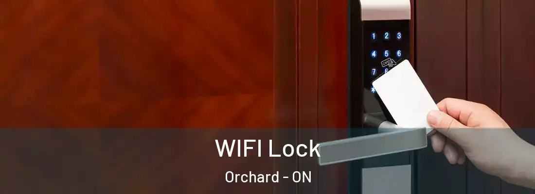 WIFI Lock Orchard - ON