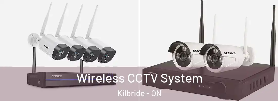  Wireless CCTV System Kilbride - ON