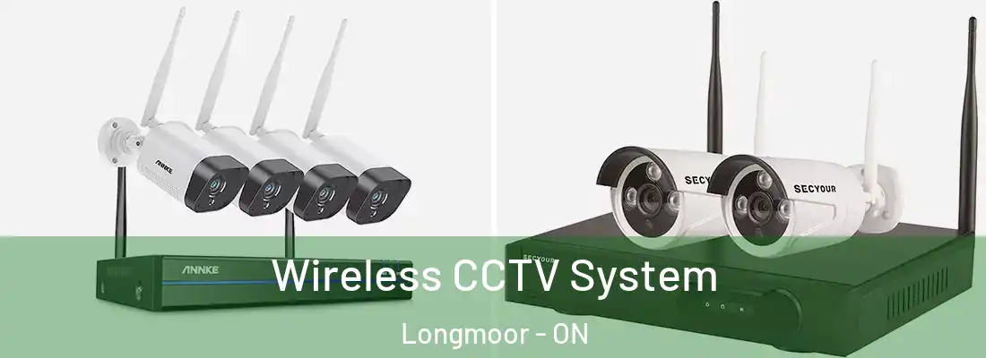  Wireless CCTV System Longmoor - ON